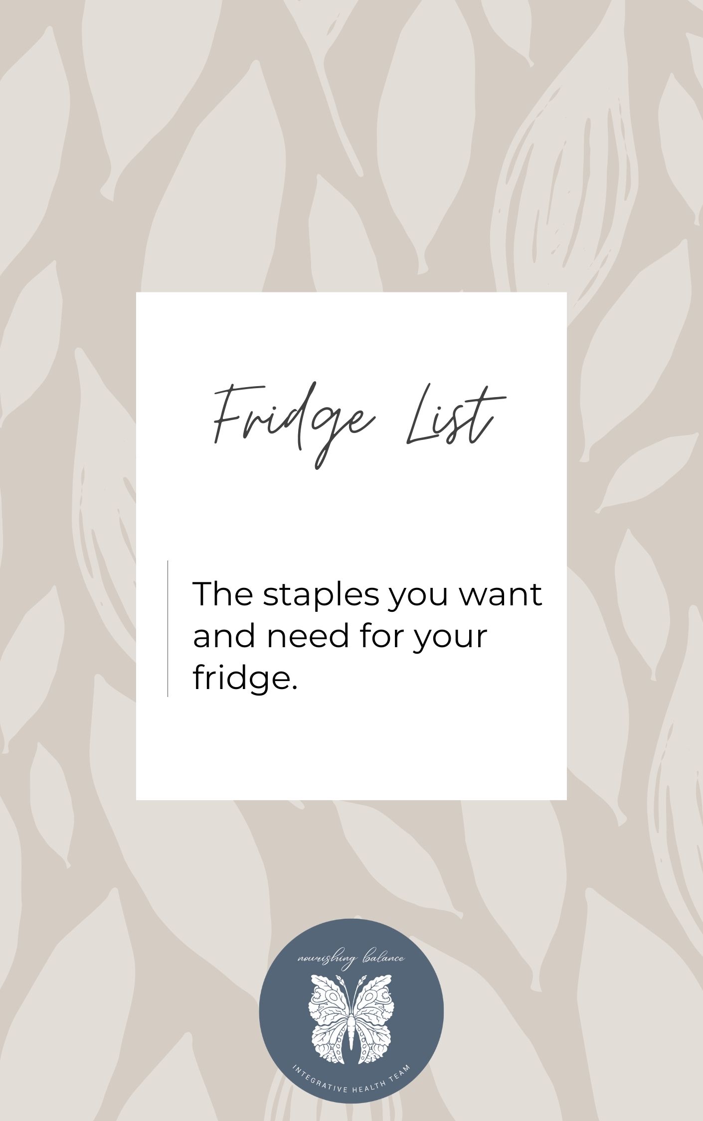 Cover of the Fridge List resource which includes grocery store staples for your fridge